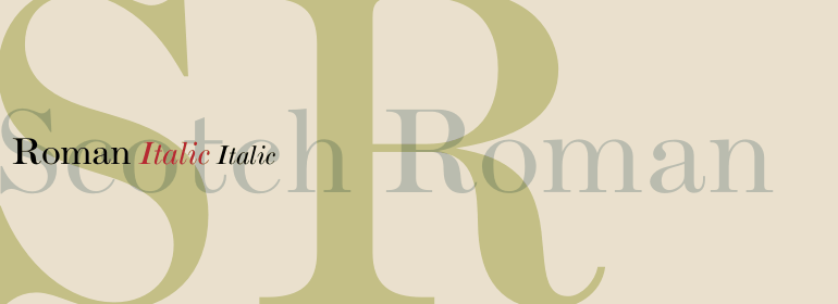 Scotch Roman™